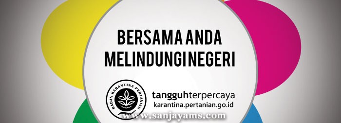 Stabilo Bunga Badan Karantina Pertanian